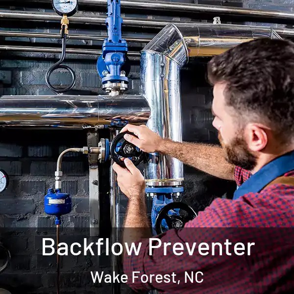  Backflow Preventer Wake Forest, NC