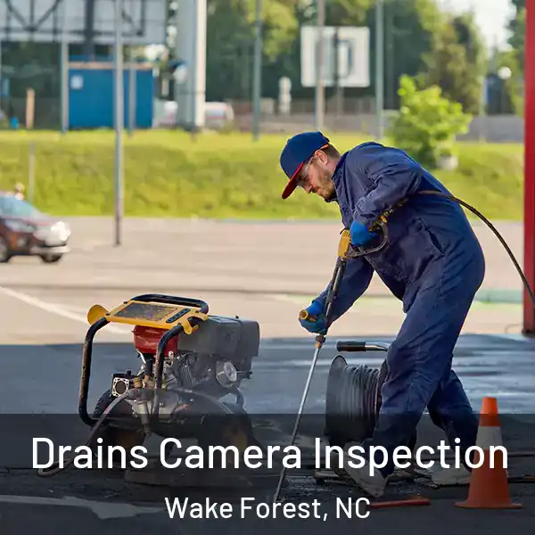  Drains Camera Inspection Wake Forest, NC