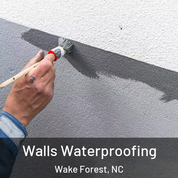  Walls Waterproofing Wake Forest, NC
